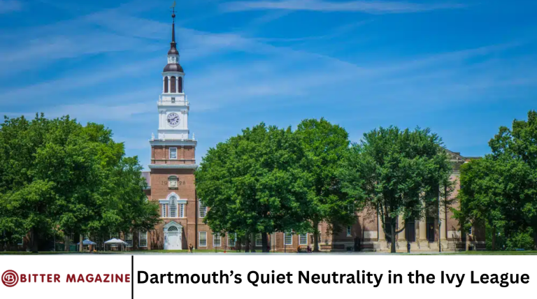 Dartmouth’s Quiet Neutrality in the Ivy League